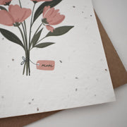 "Mom" Mother's Day Bouquet Plantable Greeting Card.  Our plantable seed greeting cards are designed and printed in Guelph, Ontario by The Good Card. Their paper is all Canadian made. Kind words that come with a little something extra - flowers!